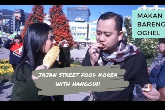 Photo_MAKAN BARENG OGHE L-EPS2- JAJAN STREET FOOD KOREA